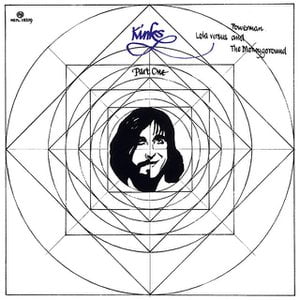 Lola Versus Powerman and the Moneygoround, Pt. One