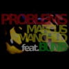 Problems (feat. Bun B.) - Single