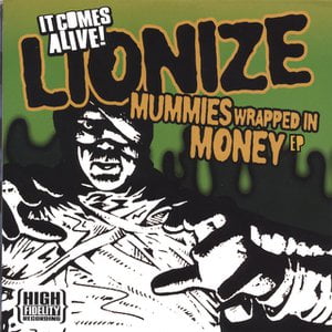 Mummies Wrapped in Money EP Mummies Wrapped in Money EP