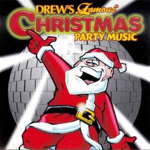 Drew's Famous Christmas Party Music
