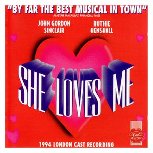 She Loves Me (1994 London Cast Recording)