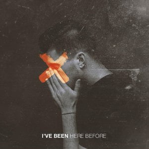 I've Been Here Before