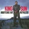 Righteous but Ruthless