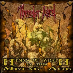 Hymns of Wrath in This Metal Age
