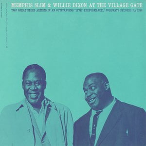 Memphis Slim and Willie Dixon at the Village Gate with Pete Seeger
