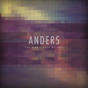 You Didn't Need My Love