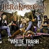 White Trash [Country Boy]