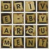 Drive-By Argument