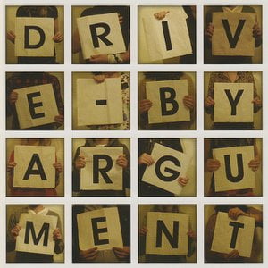 Drive-By Argument