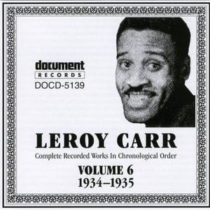 Leroy Carr Vol. 6 (1934-1935)
