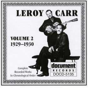 Leroy Carr Vol. 2 (1929-1930)