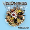 We Are The Ones……(We've Been Waiting For)