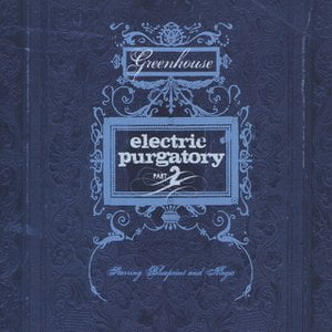 Electric Purgatory Part 2