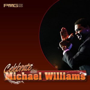 Celebrate with Michael Williams