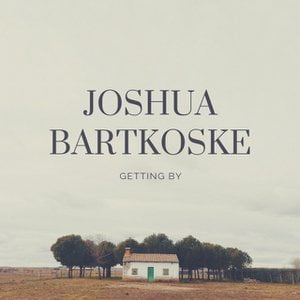 Getting By