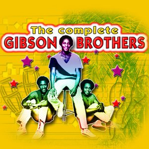 The Complete Of Gibson Brothers