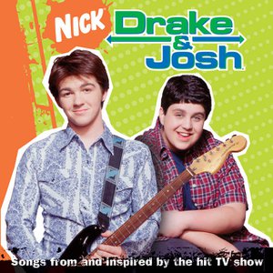 Drake & Josh: Songs From & Inspired By The Hit TV Series