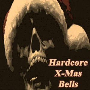 Hardcore X-Mas Bells 2015 (Christmas)