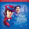 Mary Poppins Returns (Instrumental Version)