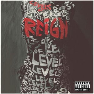 Levels of Reign