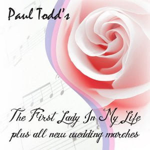 The First Lady In My Life / Plus All New Wedding Marches