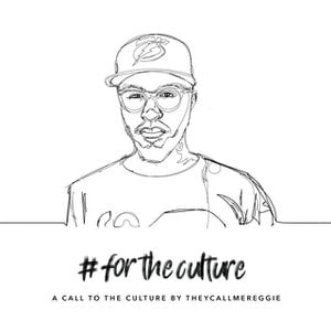#ForTheCulture