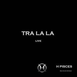 Tra La La (Live)