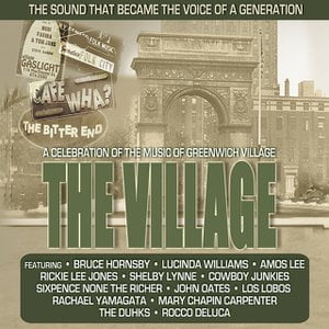 The Village: A Celebration Of The Music Of Greenwich