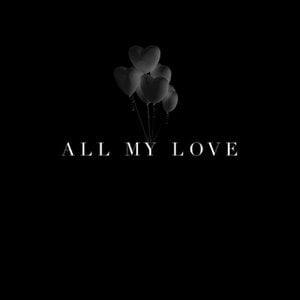 All my Love