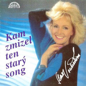 Kam Zmizel Ten Starý Song Kam Zmizel Ten Starý Song