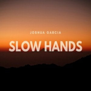 Slow Hands Acoustic