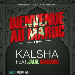 Bienvenue au Maroc (feat. Jalal Hamdaoui)