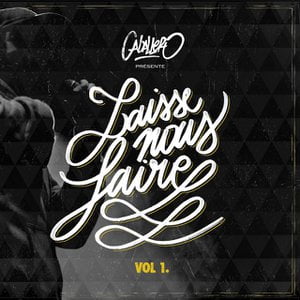 Laisse Nous Faire Vol. 1