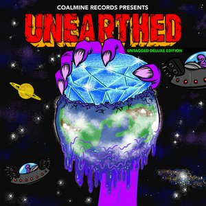Coalmine Records Presents: Unearthed (Untagged Version) Coalmine Records Presents: Unearthed (Untagged Version)