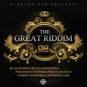 The Great Riddim (Produced by Dinearo - UIM Records)