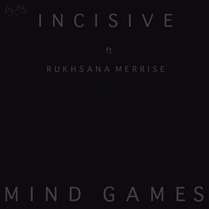 Mind Games (feat. Rukhsana Merrise)