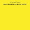 Dont judge a cd by its cover