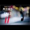 Missed Calls 2