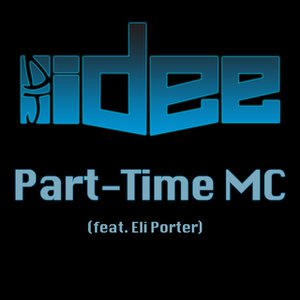 Part-Time MC (feat. Eli Porter)