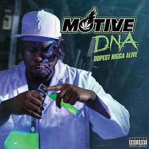 D.N.A. Dopest Nigga Alive