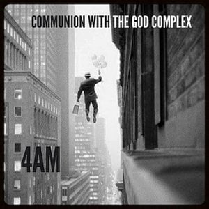Communion with the God Complex
