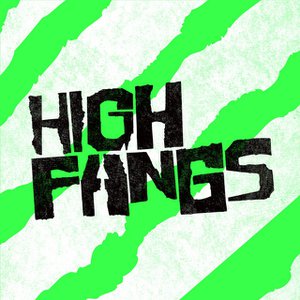 High Fangs