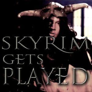 Skyrim Gets Played (feat. Dodger)