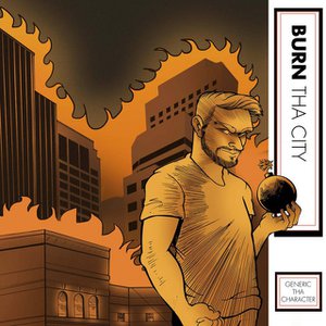 Burn Tha City