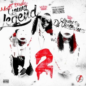 Young Legend 2 (Hosted By DJ Victoriouz)