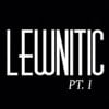 Lewnitic Pt. 1