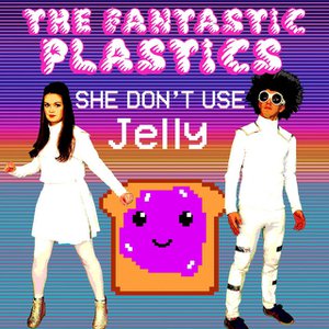 She Don't Use Jelly