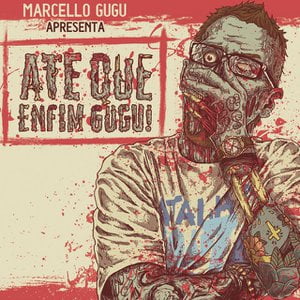 Até Que Enfim Gugu