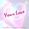 Your Love