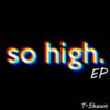 So High EP